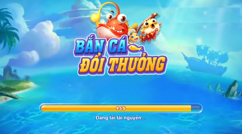 Chơi Game bắn cá đổi thưởng