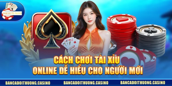 Đón Chào Xuân 2026 với Tài Xỉu Online – Dễ Chơi, Dễ Trải Nghiệm